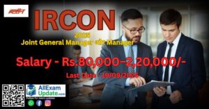 Read more about the article IRCON International 2025 Joint General Manager और Manager के 3 पदों पर भर्ती Salary -80000–220000/-