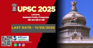 Read more about the article UPSC 2025 – 84 पदों पर Lecturer, Assistant Public Prosecutor और अन्य पदों के लिए भर्ती जल्द आवेदन करे Last Date – 11/09/2025